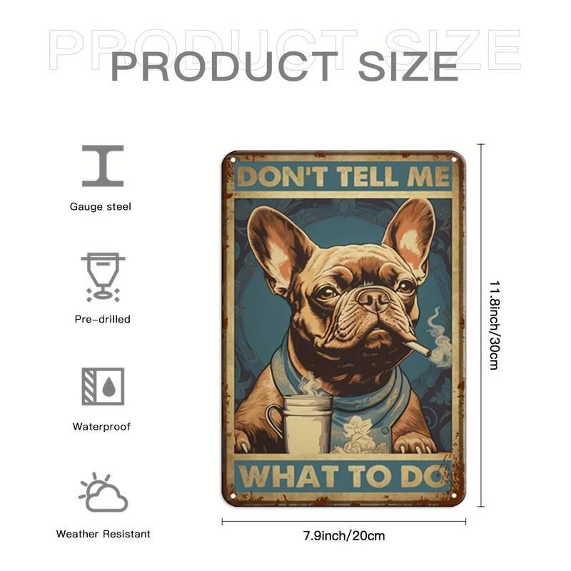 Vintage Frenchie DONT TELL ME Blechschild 20x30cm - Bobbis Store