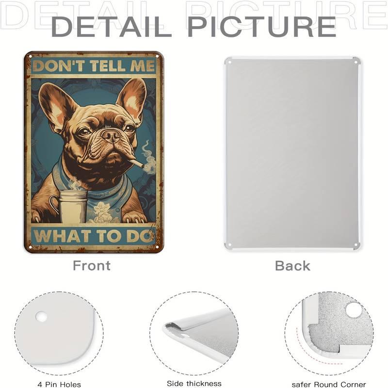 Vintage Frenchie DONT TELL ME Blechschild 20x30cm - Bobbis Store